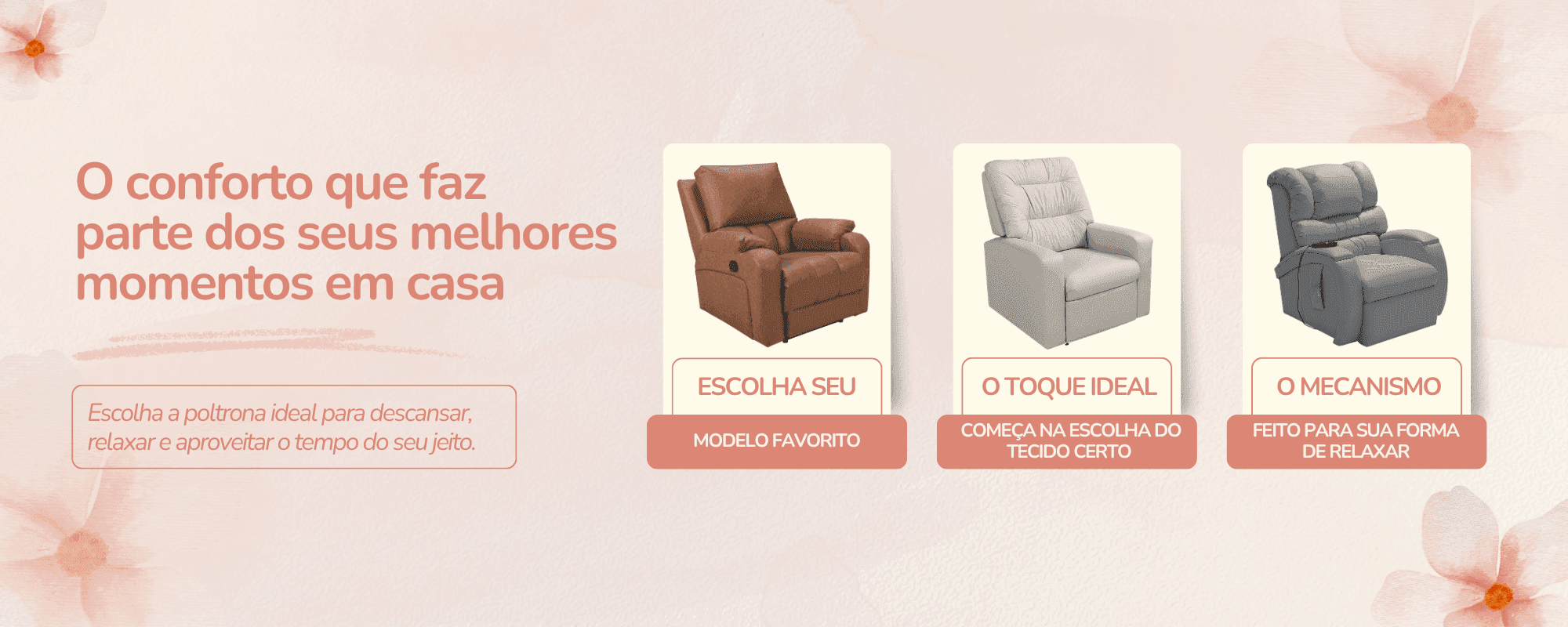 O conforto que faz parte dos seus melhores momentos em casa