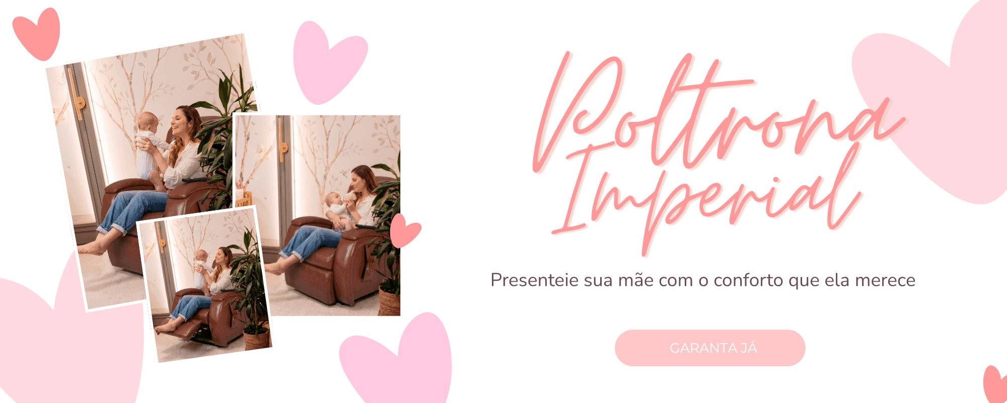 Poltrona Imperial · presenteie sua mãe com o conforto que ela merece