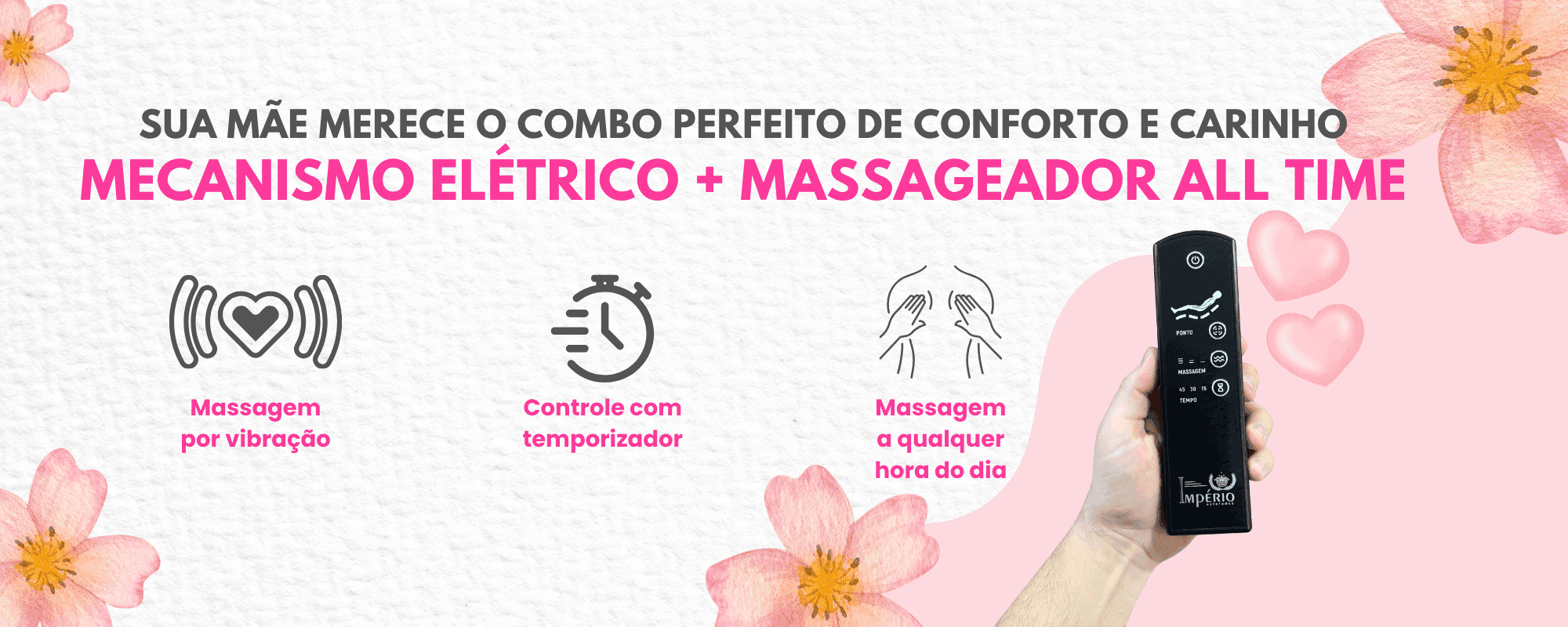 Mecanismo elétrico + massageador all time