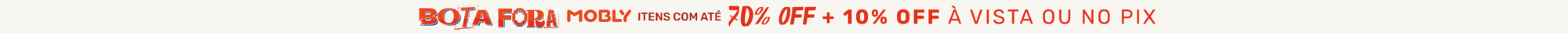 Bota fora — itens com até 70% off + 10% off à vista ou no Pix